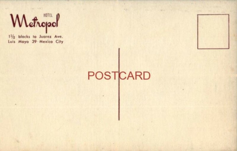 HOTEL METROPOL Luis Maya 39 MEXICO CITY