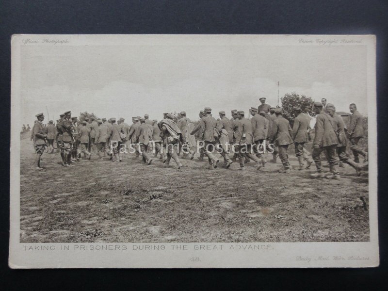 WW1 TAKING IN PRISONERS DURING THE GREAT ADVANCE c1914-18 Postcard by Daily Mail