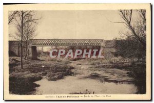 Old Postcard Environs of Aix en Provence edges of the Arch Bridge