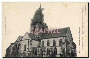 Old Postcard The Great War in Champagne L & # 39Eglise De Somme Suippes Army