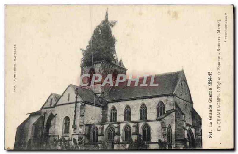 Old Postcard The Great War in Champagne L & # 39Eglise De Somme Suippes Army