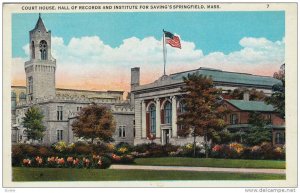 Court House, Hall Of Records & Institute For Saving's Springfield, Massachuse...