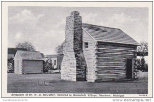 Michigan Dearborn Birthplace Of Dr W H McGuffey Restored In Greenfield Villag...