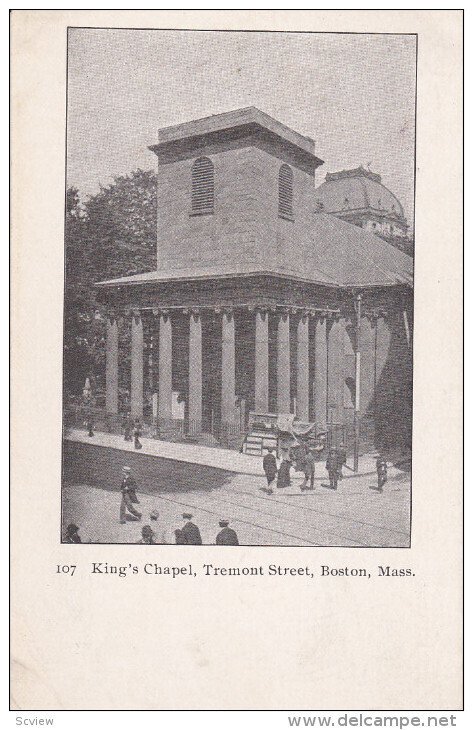 BOSTON, Massachusetts, 1900-1910´s; King's Chapel, Tremont Street