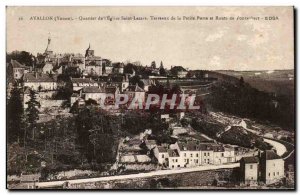 Old Postcard Avallon area of ​​& # 39eglise Saint Lazare Soils of the sma...