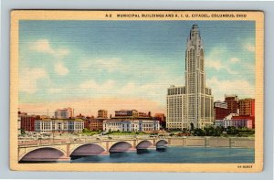 Columbus OH, Municipal Building & AIU Citadel, Linen Ohio Postcard
