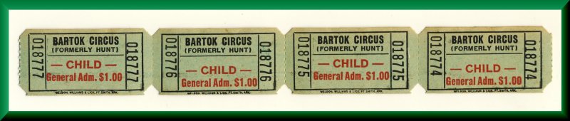 Vintage Bartok Circus Tickets, Formerly Hunt's Circus, 1960's?