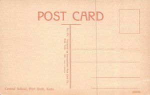 Postcard Central School in Fort Scott, Kansas~124898