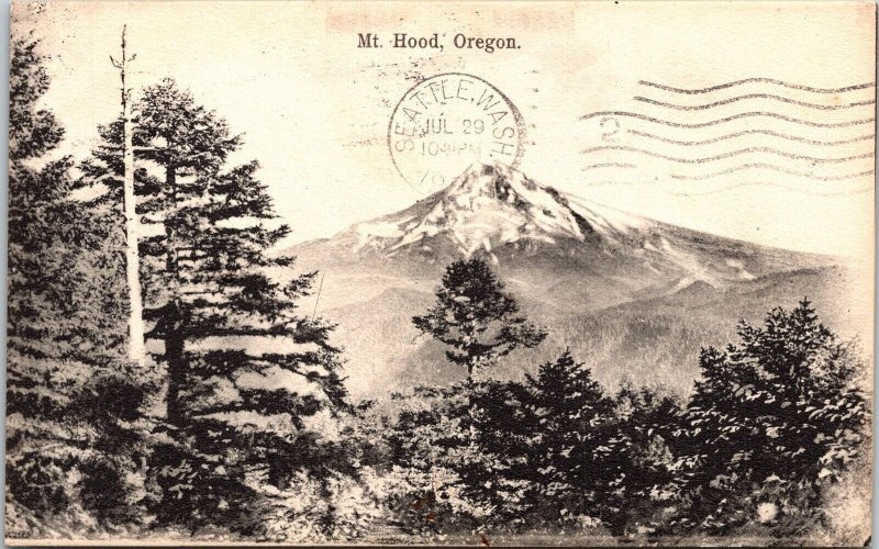 Mt Hood Oregon OR Antique Postcard PM Portland Cancel WOB Note DB 1c