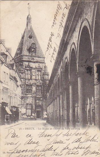 France Dreux Les Halles et l'Hotel de Ville en 1873  1903