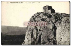 Old Postcard Sainte Baume The Holy Pilon
