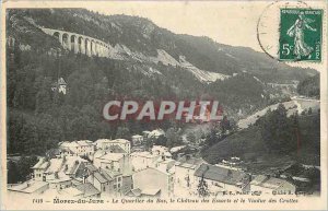 Old Postcard Morez Jura Quartier Bas Le Chateau des Essarts and the Viaduct o...