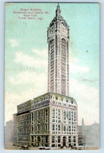 Manhattan New York NY Postcard Singer Building Broadway And Liberty Street 1908