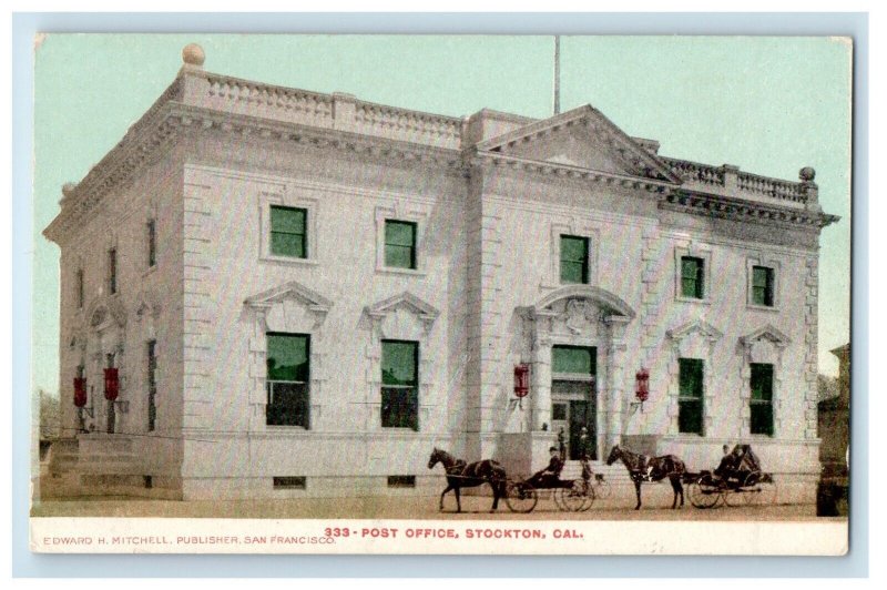 c1905 Post Office Building Horse Exterior View Stockton California CA Postcard 