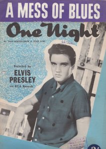Elvis Presley One Night A Mess Of Blues 2x Old Sheet Music s