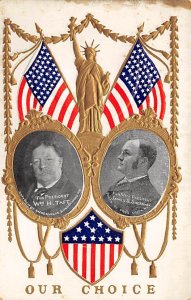 For President William Howard Taft For Vice President James S. Sherman View Po...