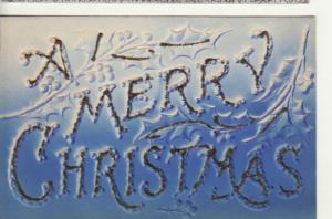 CHRISTMAS   LARGE LETTER  embossed airbrushed postcard