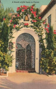 Vintage Postcard A Breath Of Old Spain Arched Gate Bell Flowers Florida FL