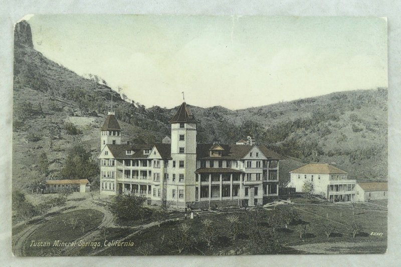 C.1910 Tuscan Mineral Springs, Calif. Hand Tinted Vintage Postcard P103