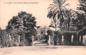 EntrÈe Palais aEte du Gouverneur Alger Egypt, Egypte, Africa Unused 