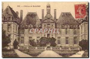 Chateau de St Loup - Old Postcard