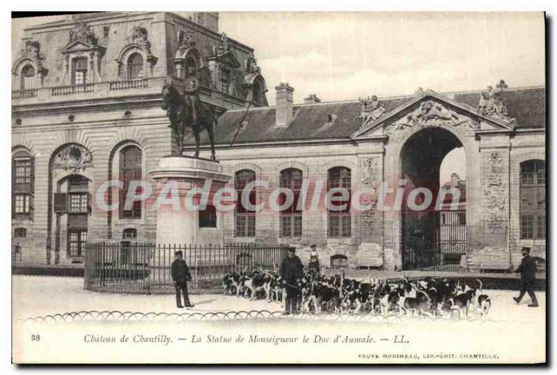 Postcard Old Castle Chatilly The Bishop of the Statue Due Aumale