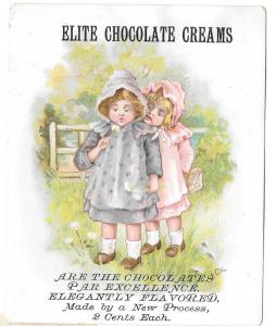 Victorian Trade Card Elite Chocolate Creams Little Girls