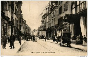 CPA TROYES La Rue Notre-Dame (723179)