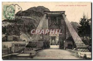 Saint Claude - Entry of Suspension Bridge - Old Postcard (mechanical joinery)