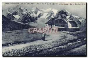 Old Postcard Dauphine Lautaret Hotel PLM and the Massif de la Meije