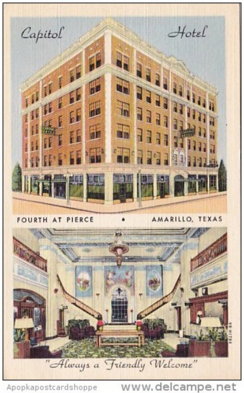 Texas Amarillo Capitol Hotel Fourth At Pierce Always A Friendly Welcome