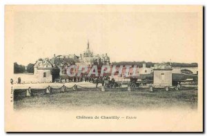 Old Postcard Chateau de Chantilly Entree