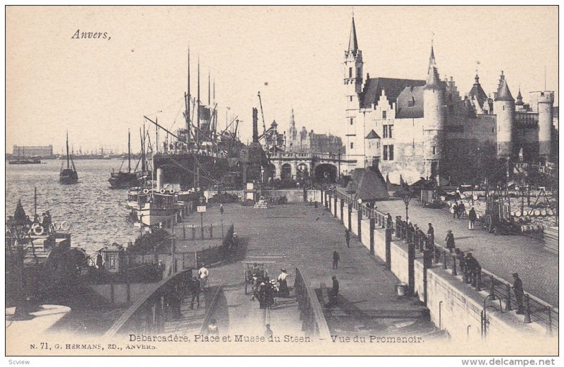 Debarcadere, Place  Et Musee Du Steen, Vue Du Promenoir, ANVERS, Belgium, 190...