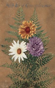 With Kind Remembrance Aster Sunflower Daisy And Ferns Vintage Postcard 1909