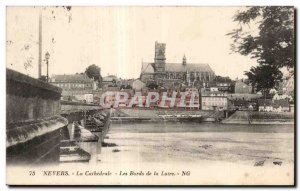 Nevers - The Cathedral - The Banks of the Loire - Old Postcard