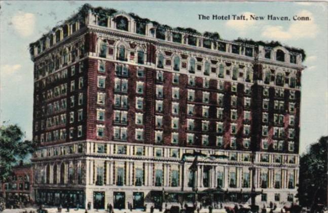 Connecticut New Haven The Hotel Taft 1912