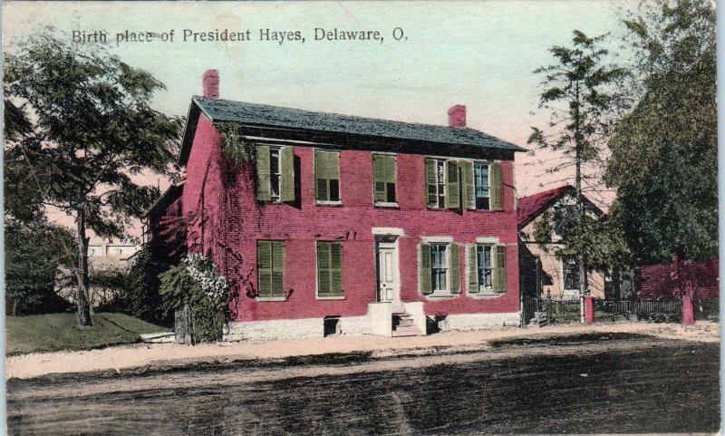 DELAWARE, OH Ohio   BIRTH PLACE of PRESIDENT HAYES  c1910s  Handcolored Postcard