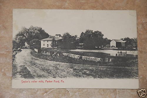 Antique Saylor's Roller Mills Parker Ford PA Postcard