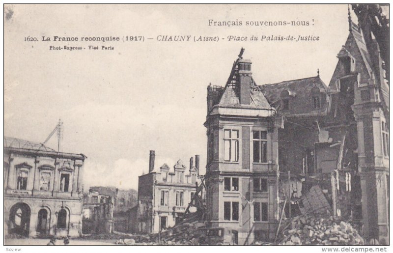 CHAUNY, Aisne, France, 1900-1910's; Place Du Palais De Justice