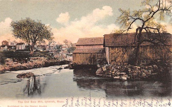 The Old Saw Mill in Ipswich, Massachusetts