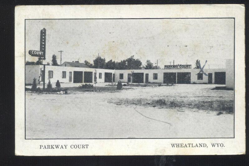 WHEATLAND WYOMING PARKWAY COURT MOTEL VINTAGE ADVERTISING POSTCARD