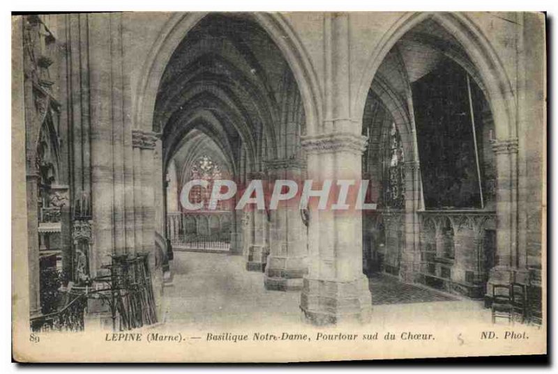 Postcard Old Lepine Marne Notre Dame Circumference southern Choir