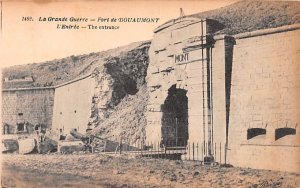 La Grande Guerre, Fort de Douaumont, The Entrance France Unused 