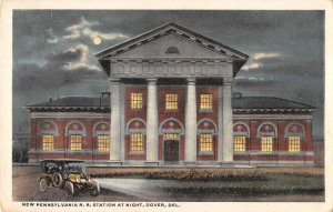 Dover Delaware night scene Pennsylvania R.R. Station antique pc BB1590