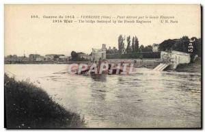 Old Postcard Army Verberie Bridge destroyed by the French Genie