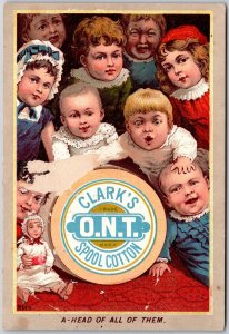 1880s-90s Trade Card, A Head of All of Them, Children Clarks O.N.T. Spool Cotton