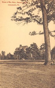 William Penn House Fairmount Park - Philadelphia, Pennsylvania PA Postcard