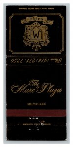 The Marc Plaza Hotel Milwaukee Wisconsin Vintage Matchbook Cover #2