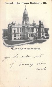 c.'03, Private Mailing Card,Greetings from Court House,Quincy, IL, Old Post Card