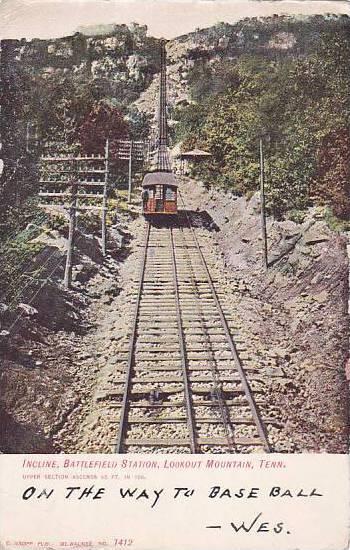 Tennessee Lookout Mountain Incline Battlefeild Station 1907